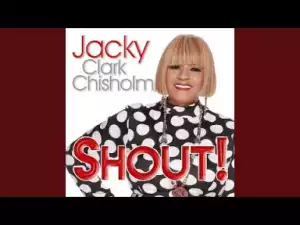 Jacky Cullum Chisholm - Shout